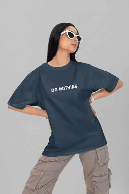 Do Nothing Puffed Oversized Tee